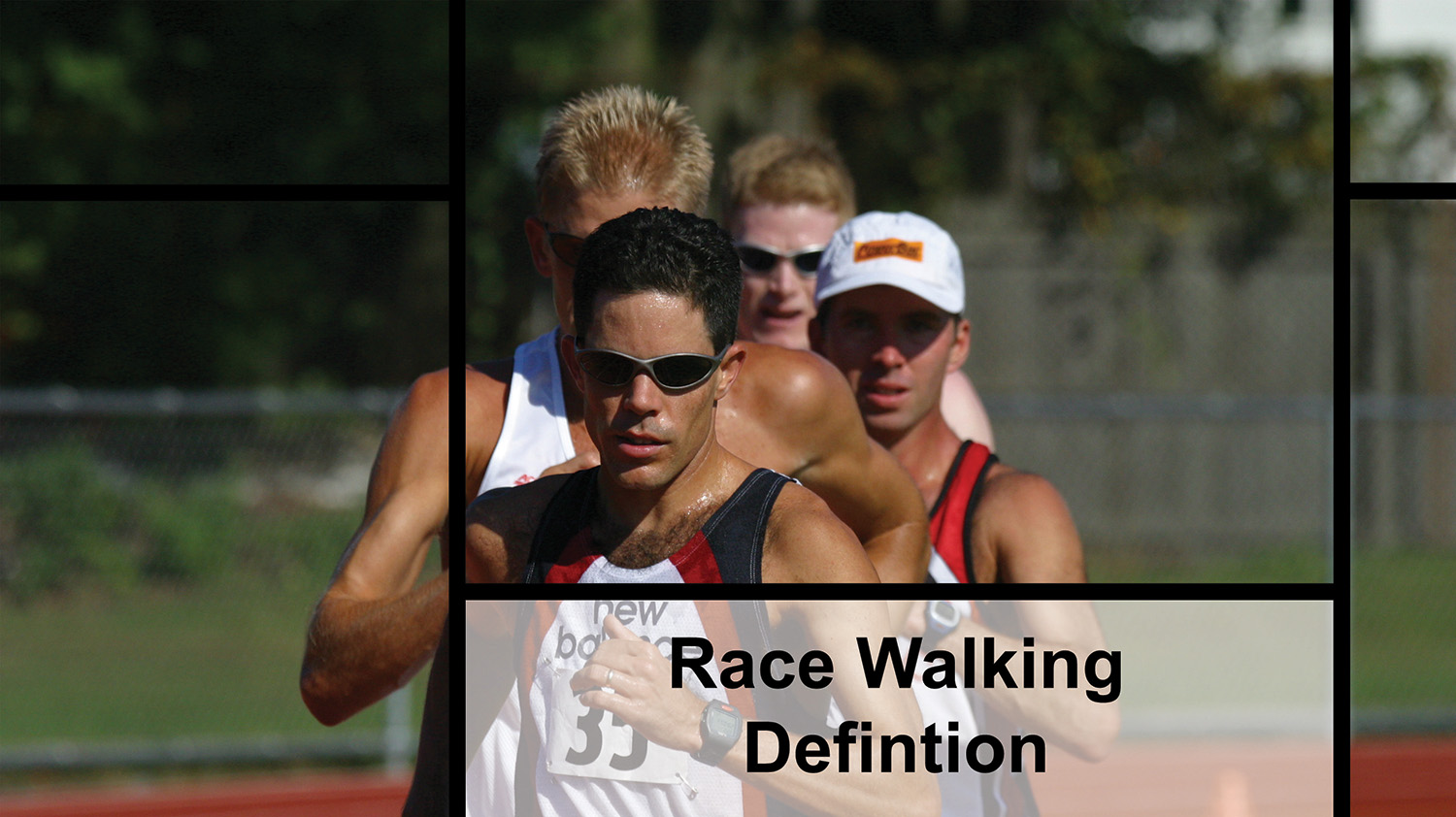 Race Walking Definition?