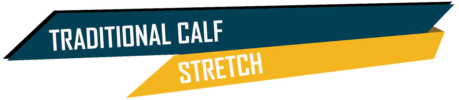 Traditional Calf Stretch